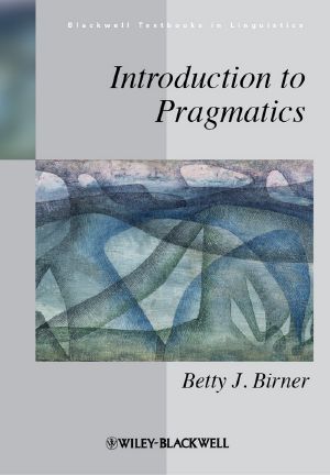 [Blackwell Textbooks in Linguistics 01] • Introduction to Pragmatics